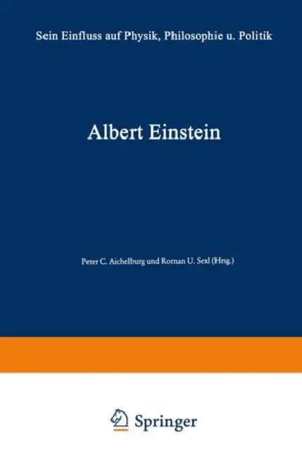 Buy Albert Einstein (English, Peter C. Aichelburg | Peter Gabriel Bergmann) — BookShops.in