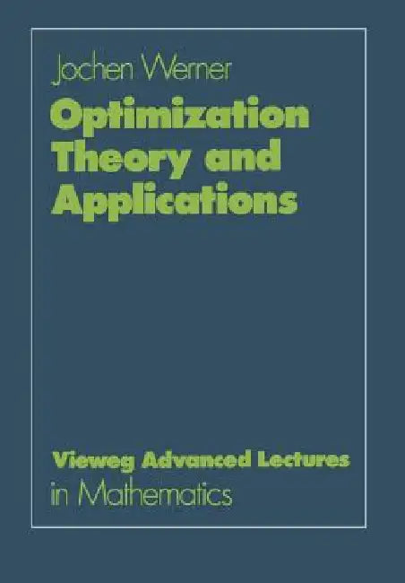 Buy Optimization Theory and Applications (English, Jochen Werner) — BookShops.in