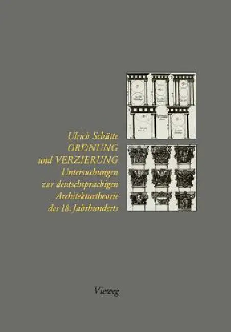 Buy Ordnung Und Verzierung (English, Ulrich Schütte) — BookShops.in
