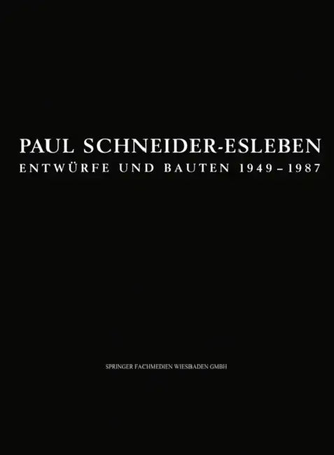 Buy Paul Schneider-Esleben (English, Paul Schneider-Esleben) — BookShops.in