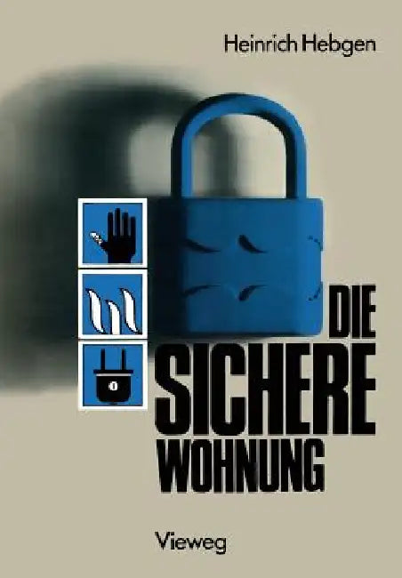 Buy Die Sichere Wohnung (English, Heinrich Hebgen) — BookShops.in