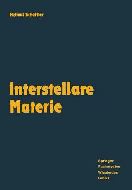 Buy Interstellare Materie (English, Helmut Scheffler) — BookShops.in