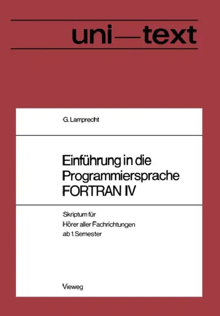 Buy Einführung in Die Programmiersprache FORTRAN IV (English, Lamprecht Günther) — BookShops.in