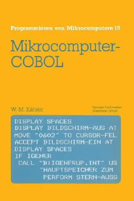 Buy Mikrocomputer-COBOL (English, Wolf-Michael Kähler) — BookShops.in