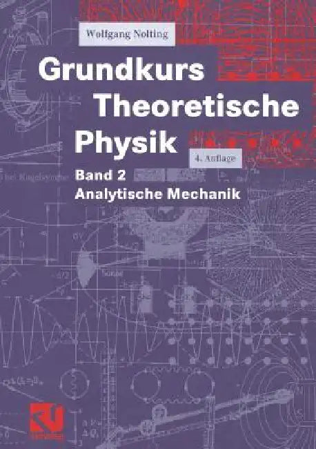 Buy Grundkurs Theoretische Physik (English, Wolfgang Nolting) — BookShops.in