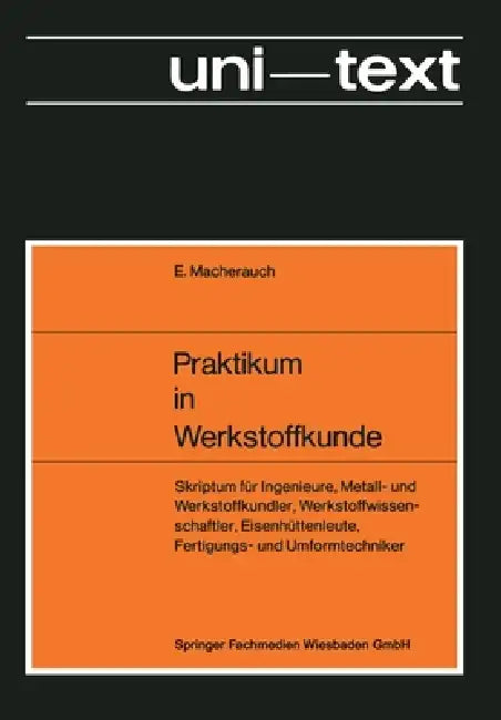 Buy Praktikum in Werkstoffkunde (English, Eckard Macherauch) — BookShops.in