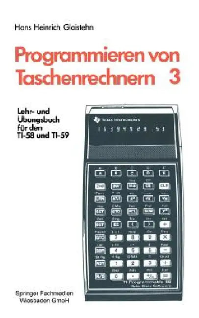 Buy Programmieren Von Taschenrechnern (English, Hans Heinrich Gloistehn) — BookShops.in