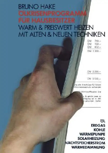 Buy Ölkrisenprogramm Für Hausbesitzer (English, Bruno Hake) — BookShops.in
