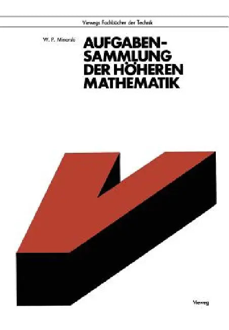 Buy Aufgabensammlung Der Höheren Mathematik (English, Vasilij P. Minorskij) — BookShops.in
