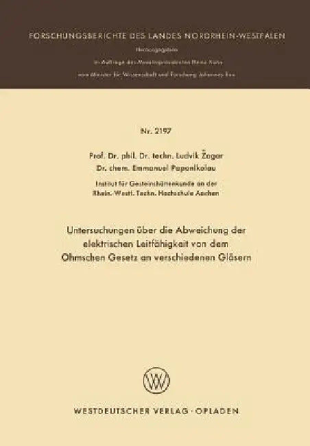 Buy Untersuchungen Über Die Abweichung Der Elektrischen Leitfähigkeit Von Dem Ohmschen Gesetz an Verschi (English, Ludvik Zagar) — BookShops.in