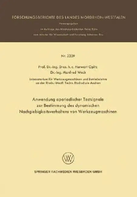 Buy Anwendung Aperiodischer Testsignale Zur Bestimmung Des Dynamischen Nachgiebigkeitsverhaltens Von Wer (English, Herwart Opitz) — BookShops.in