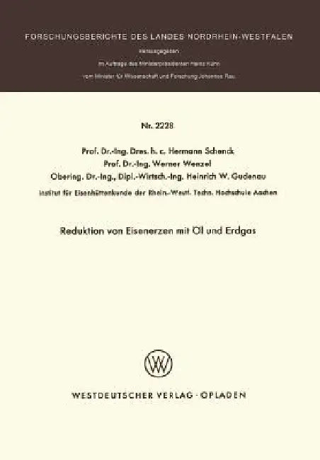 Buy Reduktion Von Eisenerzen Mit Öl Und Erdgas (English, Hermann Schenck) — BookShops.in