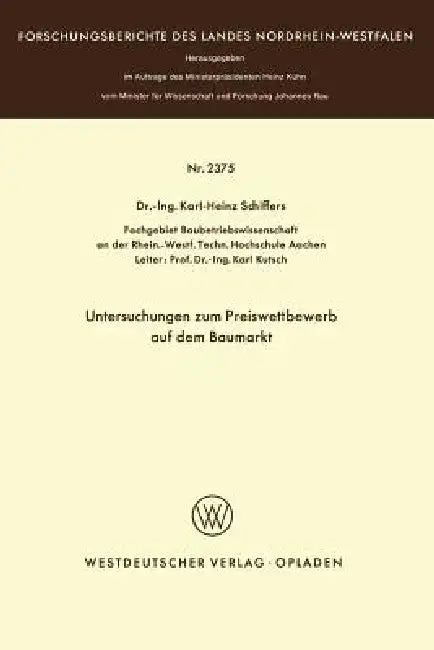 Buy Untersuchungen Zum Preiswettbewerb Auf Dem Baumarkt (English, Karl-Heinz Schiffers) — BookShops.in