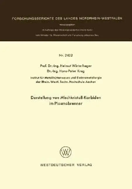 Buy Darstellung Von Mischkristall-Karbiden Im Plasmabrenner (English, Helmut Winterhager) — BookShops.in