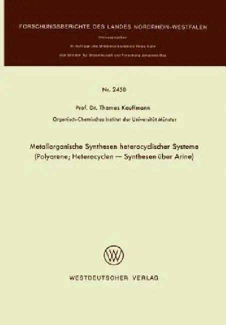 Buy Metallorganische Synthesen Heterocyclischer Systeme (English, Thomas Kauffmann) — BookShops.in