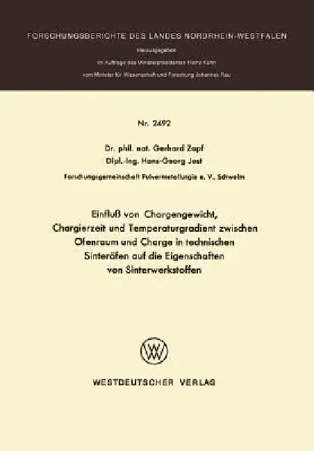 Buy Einfluß Von Chargengewicht, Chargierzeit Und Temperaturgradient Zwischen Ofenraum Und Charge in Tech (English, Gerhard Zapf) — BookShops.in