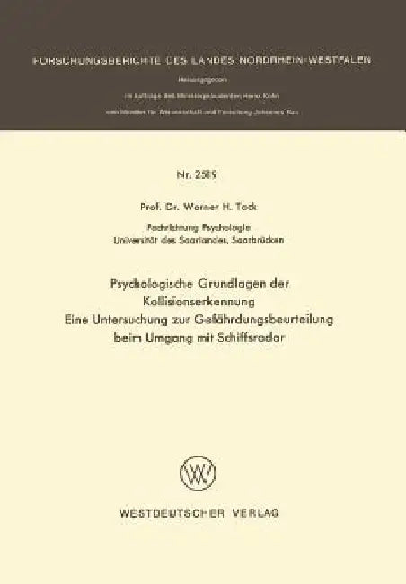 Buy Psychologische Grundlagen Der Kollisionserkennung (English, Werner H. Tack) — BookShops.in
