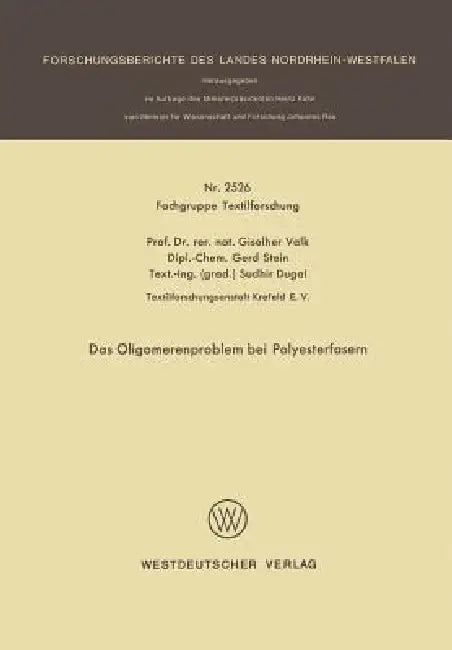 Buy Das Oligomerenproblem Bei Polyesterfasern (English, Giselher Valk) — BookShops.in