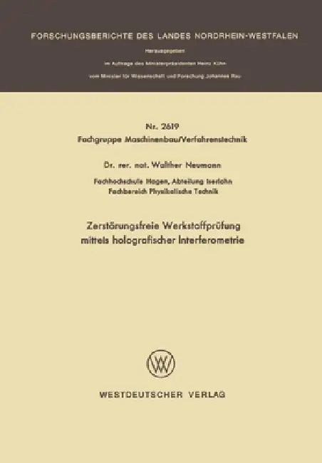 Buy Zerstörungsfreie Werkstoffprüfung mittels holografischer Interferometrie (English, Walther Neumann) — BookShops.in