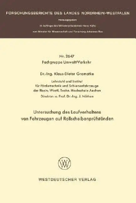 Buy Untersuchung Des Laufverhaltens Von Fahrzeugen Auf Rollscheibenprüfständen (English, Klaus-Dieter Gramatke) — BookShops.in