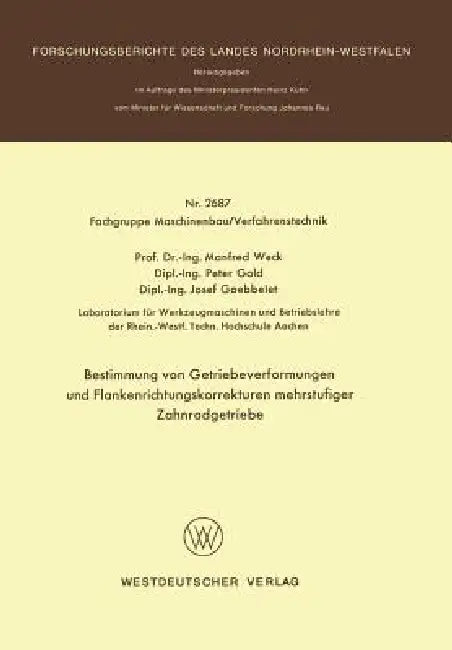 Buy Bestimmung Von Getriebeverformungen Und Flankenrichtungskorrekturen Mehrstufiger Zahnradgetriebe (English, Manfred Weck) — BookShops.in