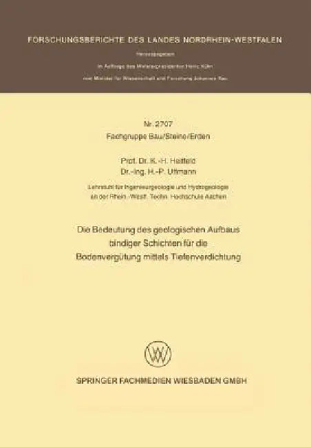 Buy Die Bedeutung Des Geologischen Aufbaus Bindiger Schichten Für Die Bodenvergütung Mittels Tiefenverdi (English, Karl-Heinrich Heitfeld) — BookShops.in