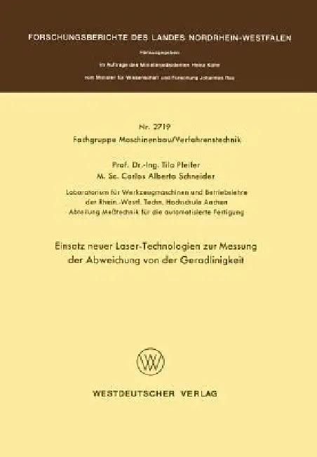 Buy Einsatz Neuer Laser-Technologien Zur Messung Der Abweichung Von Der Geradlinigkeit (English, Tilo Pfeifer) — BookShops.in