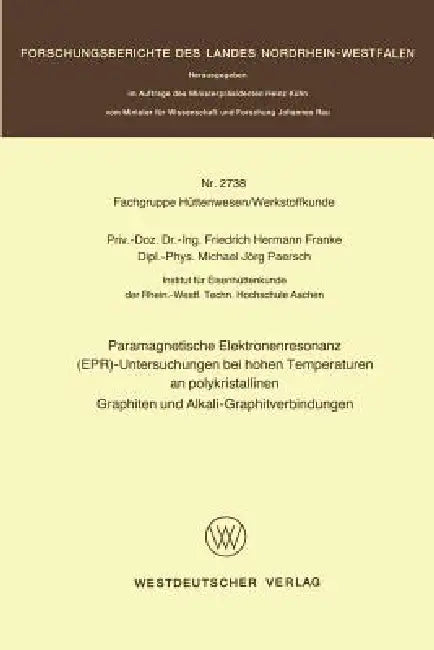 Buy Paramagnetische Elektronenresonanz (Epr)-Untersuchungen Bei Hohen Temperaturen an Polykristallinen G (English, Friedrich Hermann Franke) — BookShops.in
