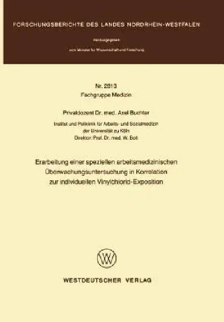 Buy Erarbeitung Einer Speziellen Arbeitsmedizinischen Überwachungsuntersuchung in Korrelation Zur Indivi (English, Axel Buchter) — BookShops.in