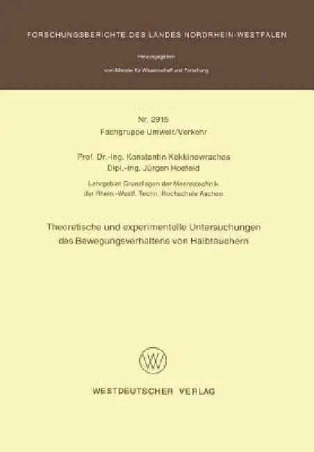Buy Theoretische Und Experimentelle Untersuchungen Des Bewegungsverhaltens Von Halbtauchern (English, Konstantin Kokkinowrachos) — BookShops.in