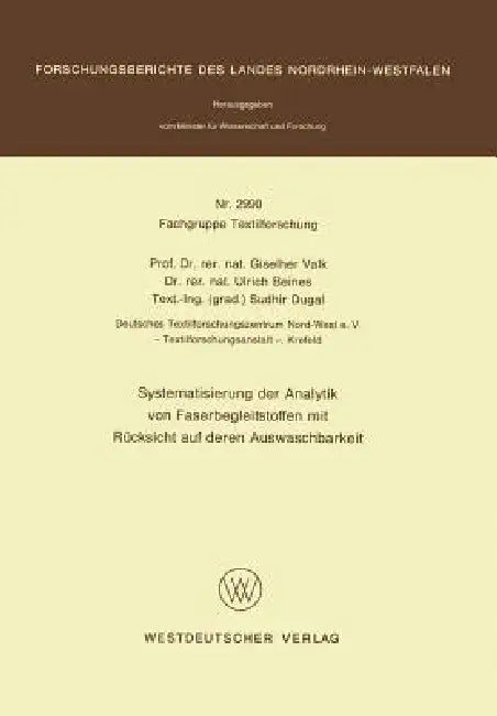 Buy Systematisierung Der Analytik Von Faserbegleitstoffen Mit Rücksicht Auf Deren Auswaschbarkeit (English, Giselher Valk) — BookShops.in