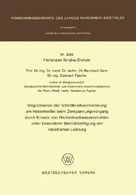 Buy Möglichkeiten Der Schnittkraftverminderung Am Hobelmeißel Beim Zerspanungsvorgang Durch Einsatz Von (English, Bernhard Sann) — BookShops.in