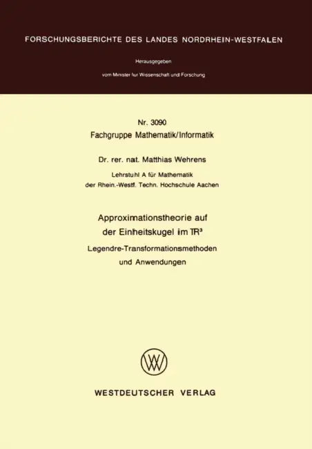 Buy Approximationstheorie Auf Der Einheitskugel Im R3 (English, Matthias Wehrens) — BookShops.in