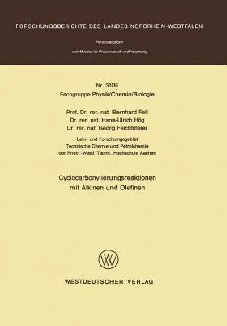 Buy Cyclocarbonylierungsreaktionen Mit Alkinen Und Olefinen (English, Bernhard Fell) — BookShops.in