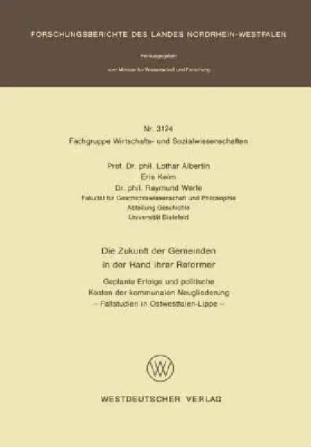 Buy Die Zukunft Der Gemeinden in Der Hand Ihrer Reformer (English, Lothar Albertin) — BookShops.in
