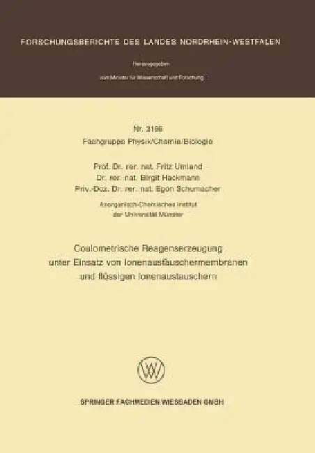 Buy Coulometrische Reagenserzeugung Unter Einsatz Von Ionenaustauschermembranen Und Flüssigen Ionenausta (English, Fritz Umland) — BookShops.in