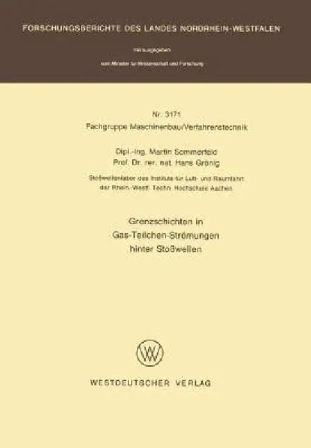 Buy Grenzschichten in Gas-Teilchen-Strömungen Hinter Stoßwellen (English, Martin Sommerfeld) — BookShops.in