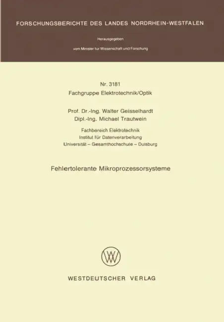 Buy Fehlertolerante Mikroprozessorsysteme (English, Walter Geisselhardt) — BookShops.in