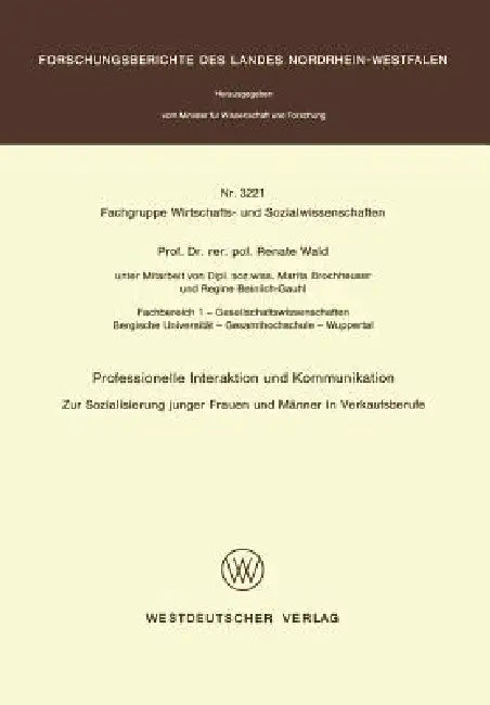 Buy Professionelle Interaktion Und Kommunikation (English, Renate Wald) — BookShops.in