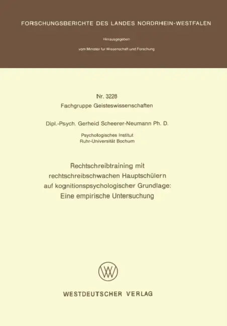 Buy Rechtschreibtraining Mit Rechtschreibschwachen Hauptschülern Auf Kognitionspsychologischer Grundlage (English, Gerheid Scheerer-Neumann) — BookShops.in