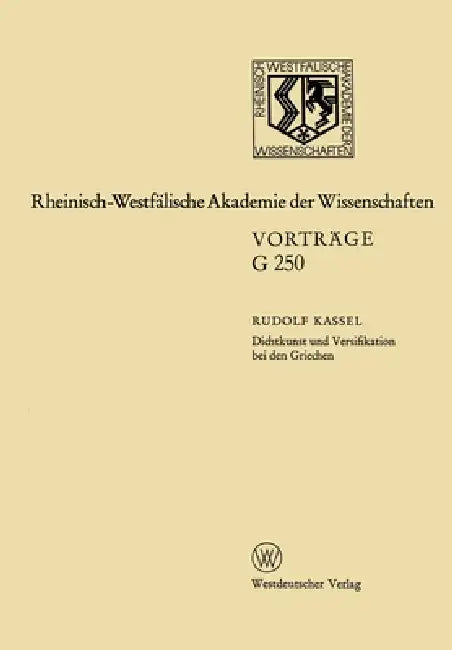 Buy Dichtkunst und Versifikation bei den Griechen by Rudolf Kassel: Hardcover, 1981 Edition | Buy at Bookshops.in — BookShops.in