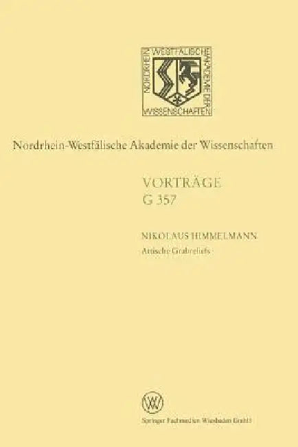 Buy Attische Grabreliefs (English, Nikolaus Himmelmann) — BookShops.in