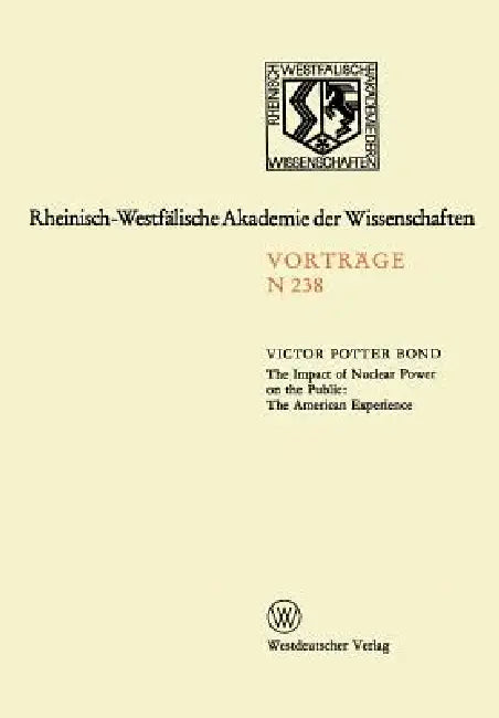 Buy The Impact of Nuclear Power on the Public (English, Victor Potter Bond) — BookShops.in