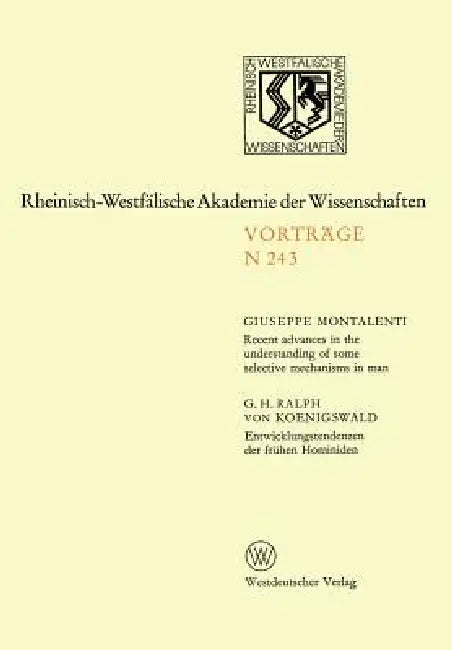 Buy Recent Advances in the Understanding of Some Selective Mechanisms in Man. Entwicklungstendenzen Der (English, Giuseppe Montalenti) — BookShops.in