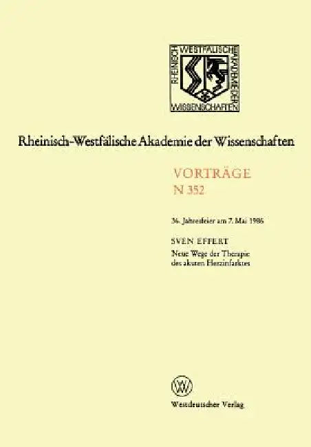 Buy Neue Wege Der Therapie Des Akuten Herzinfarktes (English, Sven Effert) — BookShops.in