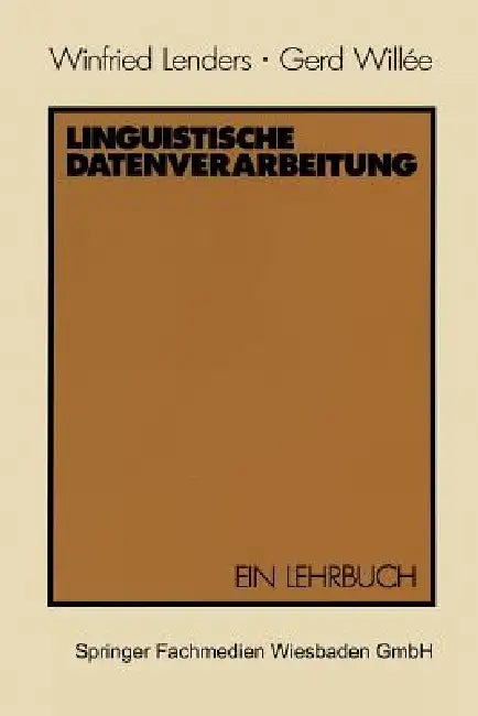 Buy Linguistische Datenverarbeitung (English, Winfried Lenders) — BookShops.in