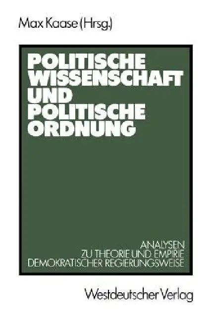 Buy Politische Wissenschaft Und Politische Ordnung (English, Max Kaase) — BookShops.in