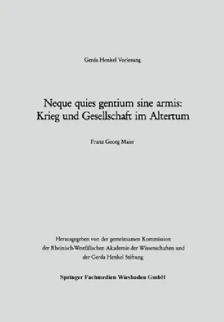 Buy Neque quies gentium sine armis (English, Franz Georg Maier) — BookShops.in