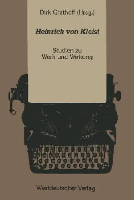 Buy Heinrich Von Kleist (English, Dirk Grathoff) — BookShops.in