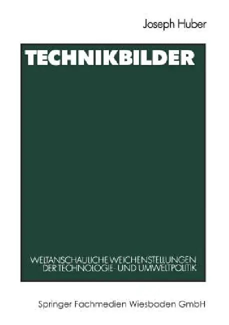 Buy Technikbilder (English, Joseph Huber) — BookShops.in